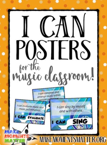 Quick, easy, and FREE way to display I CAN statements in the music classroom!