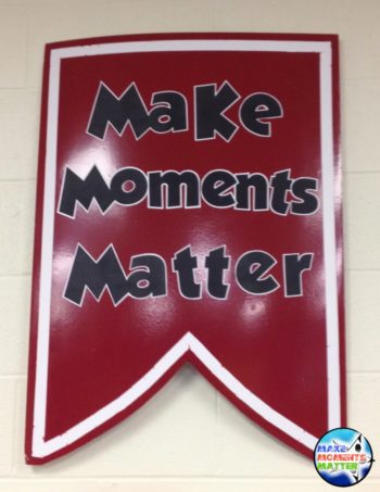 Banner reading: Make Moments Matter
