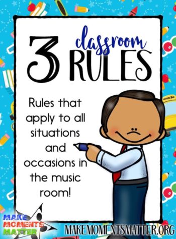 My Three Classroom Rules