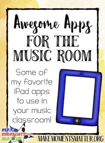 Apps for your music classroom