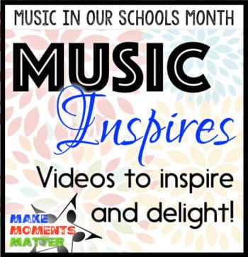 Music Inspires - Ideas for Music In Our Schools Month