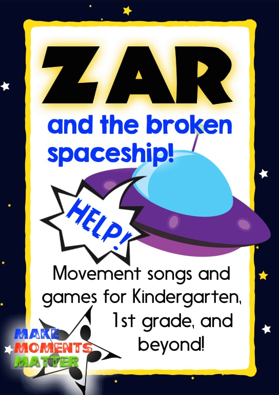 Zar and the Broken Spaceship! Movement songs and games for primary grades.