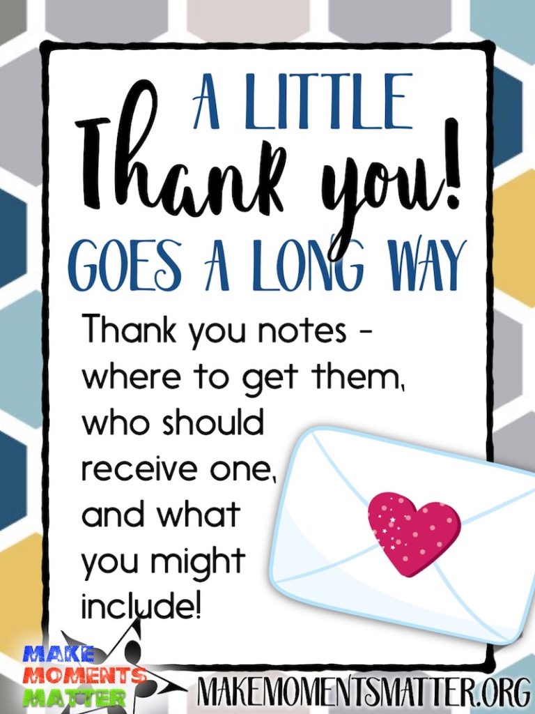 A Little Thank You Goes a Long Way! - Make Moments Matter