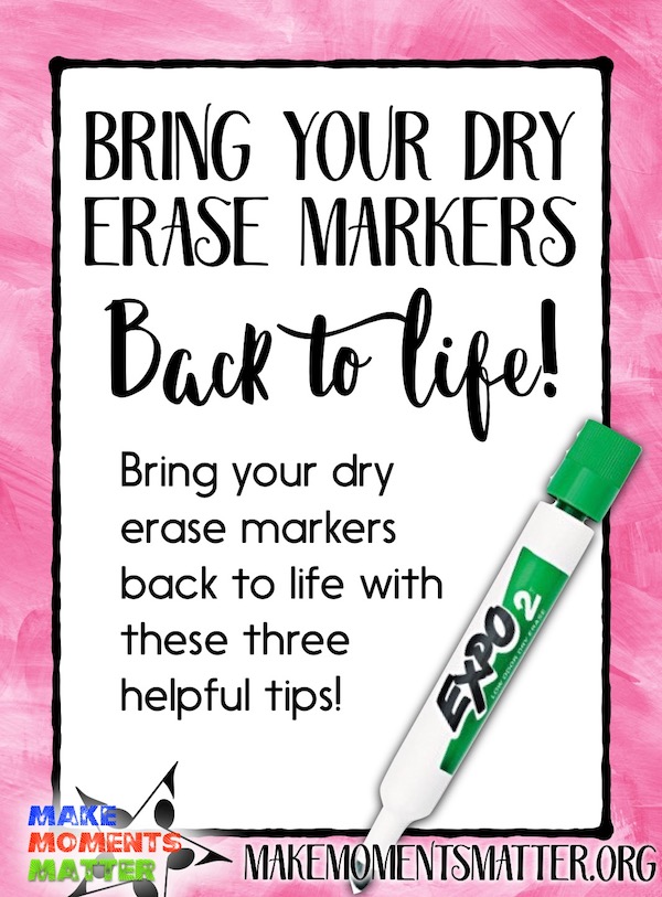 Dry Erase Markers 101 - Tips and Tricks to Make Your Life Easy - Keep 'em  Thinking