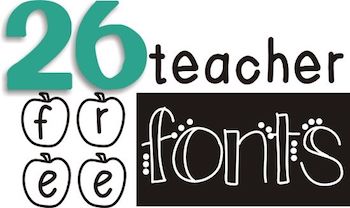 26 Awesome and FREE teacher fonts to use in the classroom.
