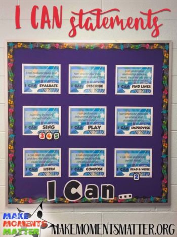 Quick, easy, and FREE way to display I CAN statements in the music classroom!