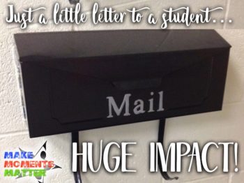 How writing quick letters to students had a HUGE impact on my teaching!