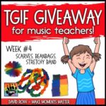 Giveaway for music teachers with images for movement props: stretchy band, beanbags, and scarves.